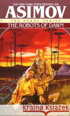 The Robots of Dawn Asimov Isaac 9780553299496 Spectra Books - książka