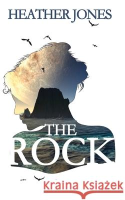The Rock Heather Jones 9780645249767 Heather Jones - książka