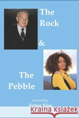 The Rock & The Pebble Torben Riise 9798469148777 Independently Published - książka