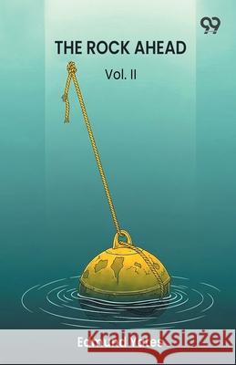 The Rock Ahead A Novel Vol. II Edmund Yates 9789371814195 Double 9 Books - książka