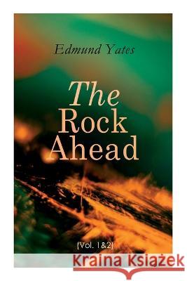 The Rock Ahead (Vol. 1&2) Edmund Yates 9788027343447 E-Artnow - książka