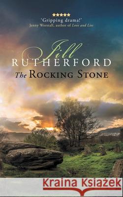 The Rocking Stone Jill Rutherford 9780956967985 Little Wren Press - książka