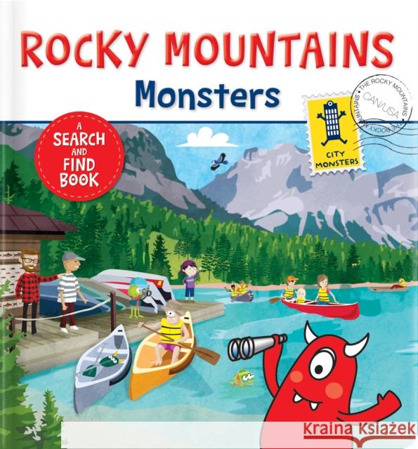 The Rocky Mountains Monsters: A Search and Find Book Paradis, Anne 9782924734162 City Monsters - książka