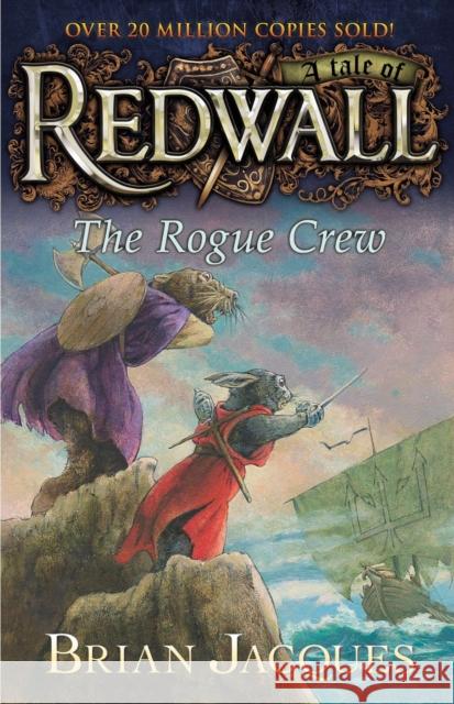 The Rogue Crew: A Tale Fom Redwall Brian Jacques 9780142426180 Firebird - książka