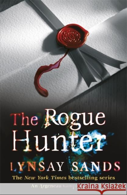 The Rogue Hunter: Book Ten Lynsay Sands 9780575110779 GOLLANCZ - książka