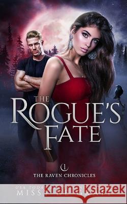 The Rogue\'s Fate Missy d 9781737027027 Stone Phoenix Press - książka