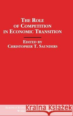 The Role of Competition in Economic Transition  9780333590348 PALGRAVE MACMILLAN - książka