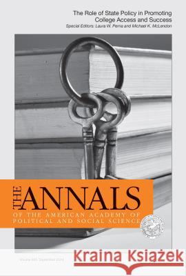 The Role of State Policy in Promoting College Access and Success Michael K. McLendon Laura W. Perna 9781483380032 Sage Publications, Inc - książka