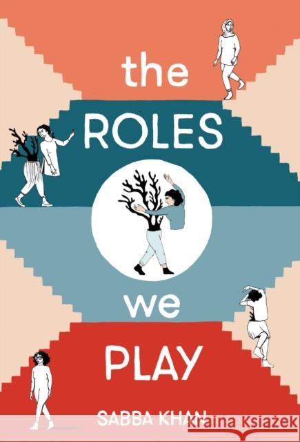 The Roles We Play Sabba Khan 9781912408306 Myriad Editions - książka