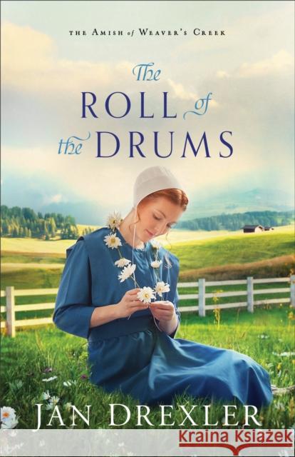 The Roll of the Drums Jan Drexler 9780800729325 Fleming H. Revell Company - książka