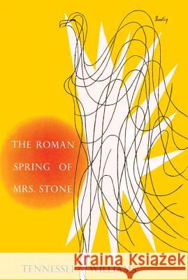 The Roman Spring of Mrs. Stone Tennessee Williams 9780811221450 New Directions Publishing Corporation - książka