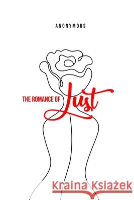 The Romance of Lust Anonymous 9781800601857 Mary Publishing Company - książka