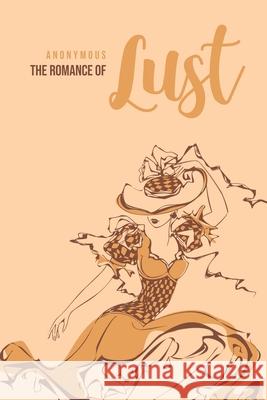 The Romance of Lust Anonymous 9781800601925 Yorkshire Public Books - książka