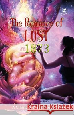 The Romance of Lust: A classic Victorian erotic novel Anonymous 9789391316563 Sanage Publishing House - książka