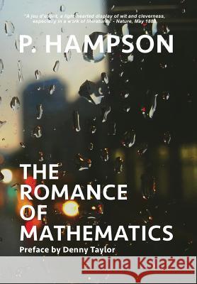 The Romance of Mathematics P Hampson Denny Taylor  9781942146155 Garn Press - książka