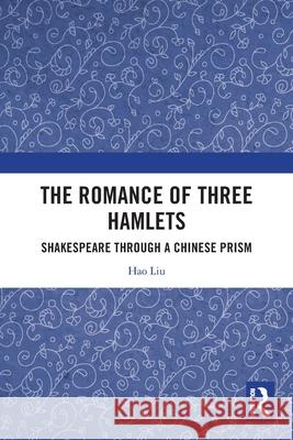 The Romance of Three Hamlets Hao Liu 9781032747934 Taylor & Francis Ltd - książka