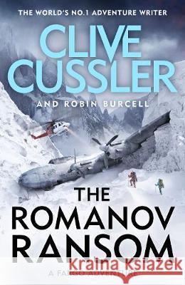 The Romanov Ransom Cussler, Clive|||Burcell, Robin 9780718184698 Fargo Adventures - książka