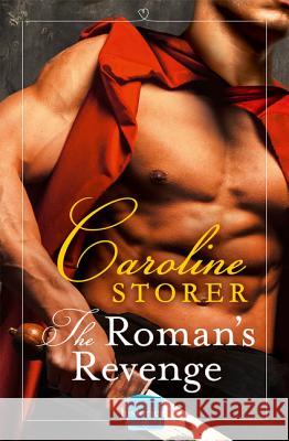 The Roman's Revenge Storer, Caroline 9780008147990  - książka
