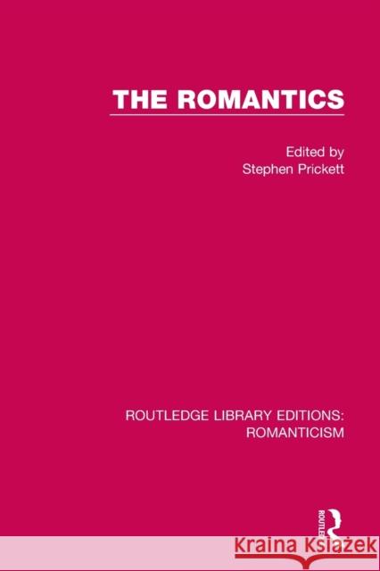 The Romantics  9781138641969 Taylor and Francis - książka