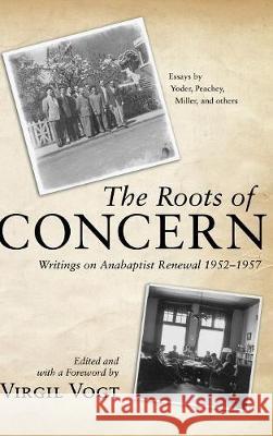 The Roots of CONCERN Virgil Vogt 9781498210232 Cascade Books - książka