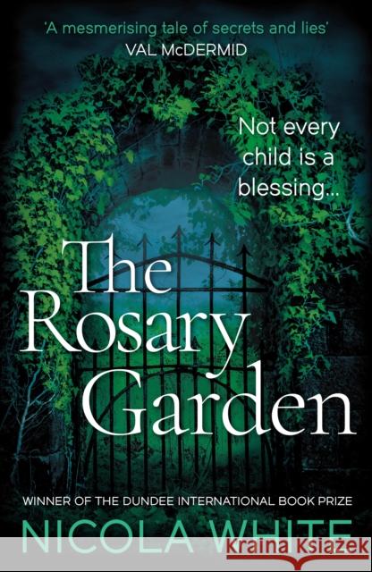 The Rosary Garden Nicola White 9781788164115 Profile Books Ltd - książka