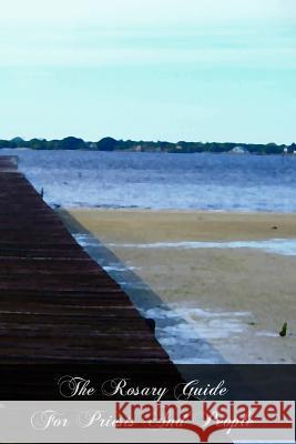 The Rosary Guide For Priests And People Procter S. T. L., Rev Father J. 9781466381674 Createspace - książka