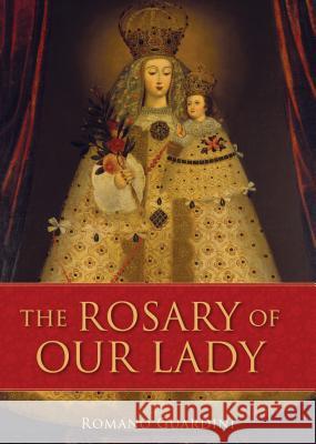 The Rosary of Our Lady Romano Guardini 9780918477781 Sophia Institute Press - książka