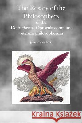 The Rosary of the Philosophers Johann Daniel Myliu 9781770830189 Theophania Publishing - książka