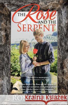 The Rose and the Serpent Ron Shafer 9781512799569 WestBow Press - książka