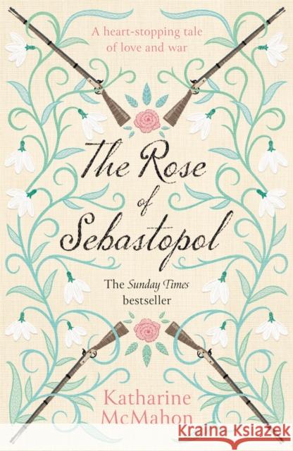The Rose Of Sebastopol: A Richard and Judy Book Club Choice Katharine McMahon 9781474616843 Orion Publishing Co - książka