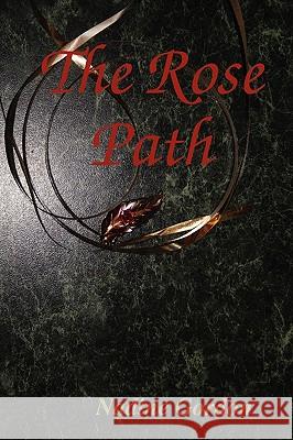 The Rose Path Nadine Gordon 9780557051656 Lulu.com - książka