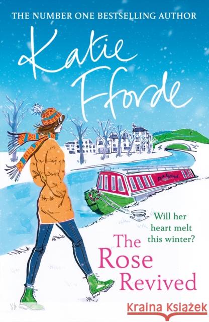 The Rose Revived Katie Fforde 9780099446668 Cornerstone - książka