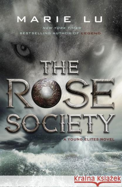 The Rose Society (The Young Elites book 2) Marie Lu 9780141361833 Penguin Random House Children's UK - książka