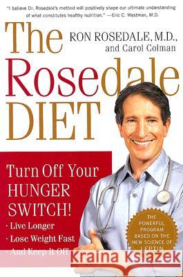 The Rosedale Diet Ron Rosedale Carol Colman 9780060565732 HarperCollins Publishers - książka