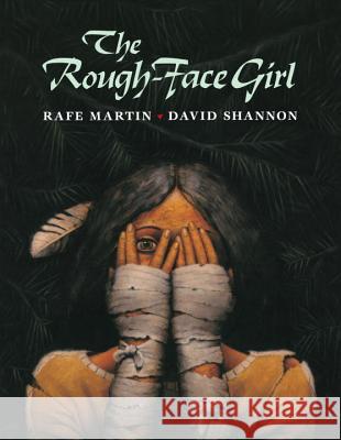 The Rough-Face Girl Rafe Martin David Shannon 9780399218590 Putnam Publishing Group - książka