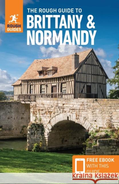 The Rough Guide to Brittany & Normandy (Travel Guide with Free eBook)  9781839057908 Rough Guides - książka