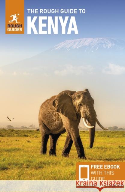 The Rough Guide to Kenya: Travel Guide with Free eBook Rough Guides 9781789195941 Rough Guides - książka