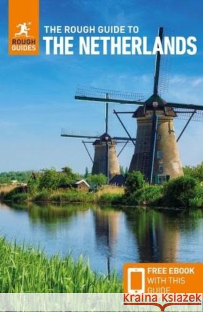 The Rough Guide to the Netherlands: Travel Guide with eBook Rough Guides 9781839059735 APA Publications - książka