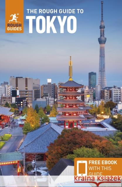 The Rough Guide to Tokyo: Travel Guide with Free eBook Rough Guides 9781839059926 APA Publications - książka