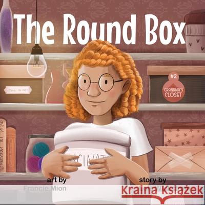 The Round Box Wickstrom, Lois 9781954519060 LIGHTNING SOURCE UK LTD - książka