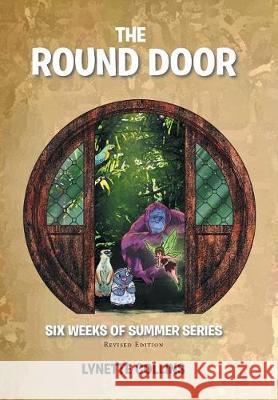 The Round Door: Revised Edition Lynette Collins 9781543403732 Xlibris - książka