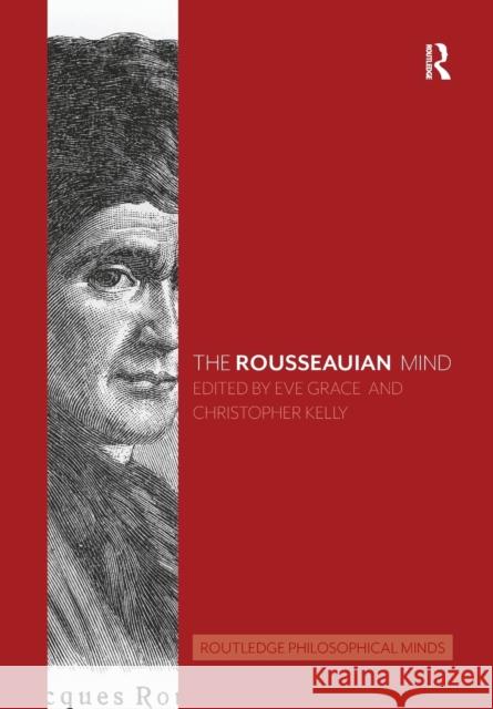 The Rousseauian Mind Eve Grace Christopher Kelly 9780367783921 Routledge - książka