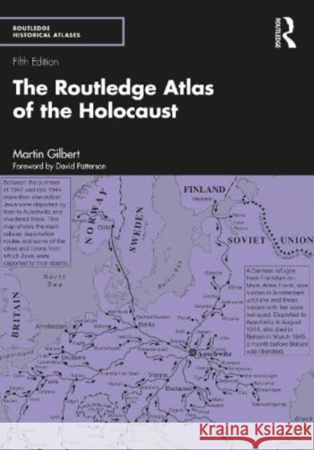 The Routledge Atlas of the Holocaust Martin Gilbert 9781032052977 Taylor & Francis Ltd - książka