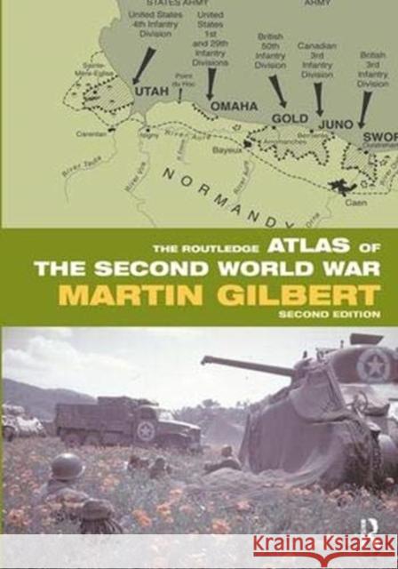 The Routledge Atlas of the Second World War Martin Gilbert 9781138380578 Routledge - książka