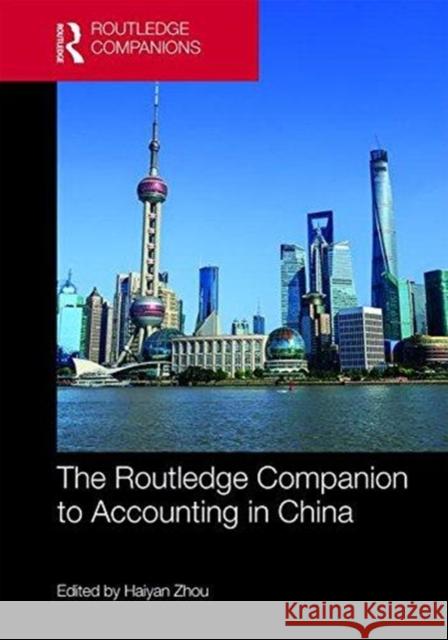 The Routledge Companion to Accounting in China Haiyan Zhou 9781138678538 Routledge - książka