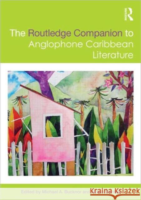 The Routledge Companion to Anglophone Caribbean Literature   9780415485777  - książka