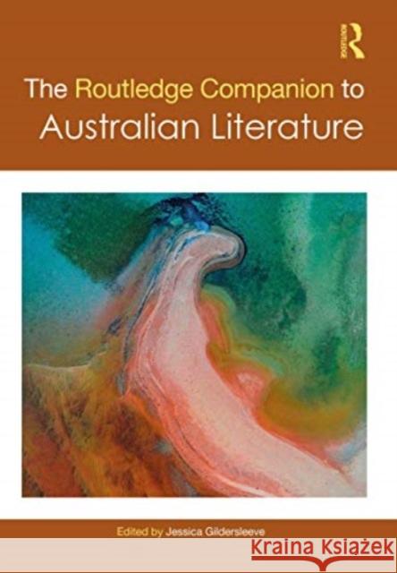 The Routledge Companion to Australian Literature  9780367643577 Taylor & Francis Ltd - książka