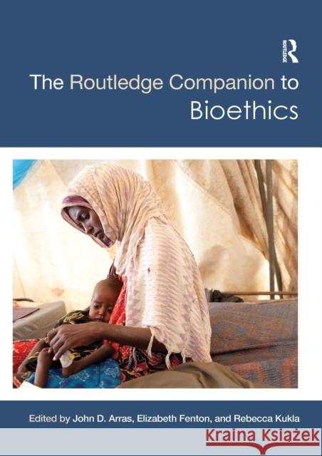 The Routledge Companion to Bioethics  9781138478275 Routledge Philosophy Companions - książka