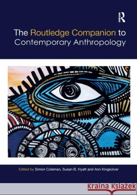 The Routledge Companion to Contemporary Anthropology  9780367199685 Taylor and Francis - książka