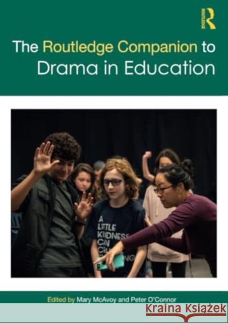 The Routledge Companion to Drama in Education  9781032197364 Taylor & Francis Ltd - książka